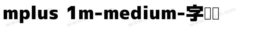 mplus 1m-medium字体转换